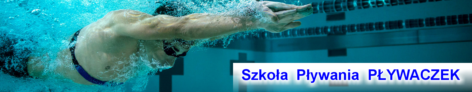 SZKOŁA PŁYWANIA PŁYWACZEK, nauka pływania dla dzieci i dorosłych Gdynia